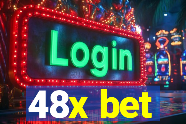 48x bet